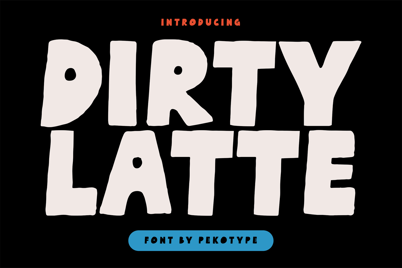 Dirty latte font cover