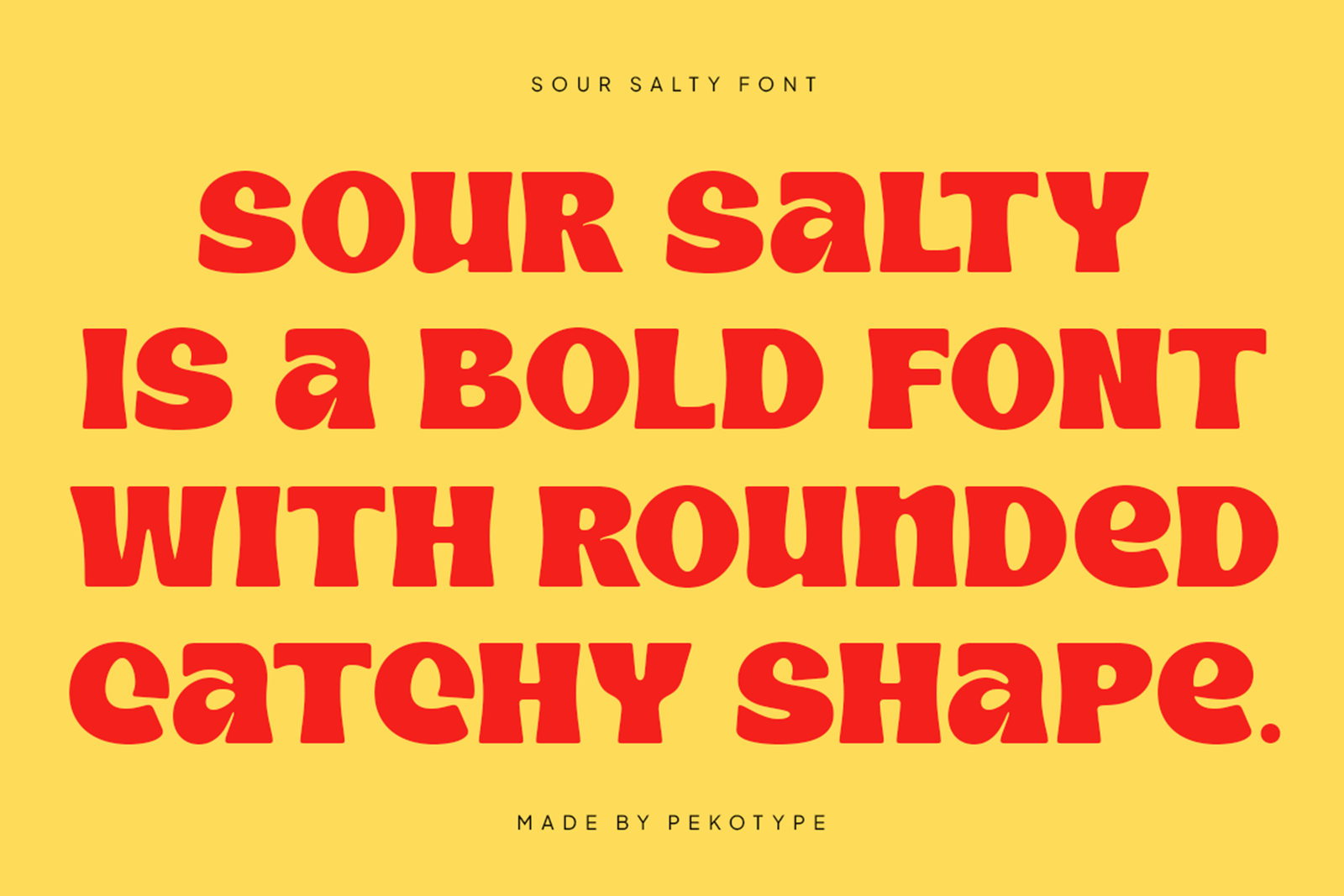 SOUR SALTY Font rounded display typeface