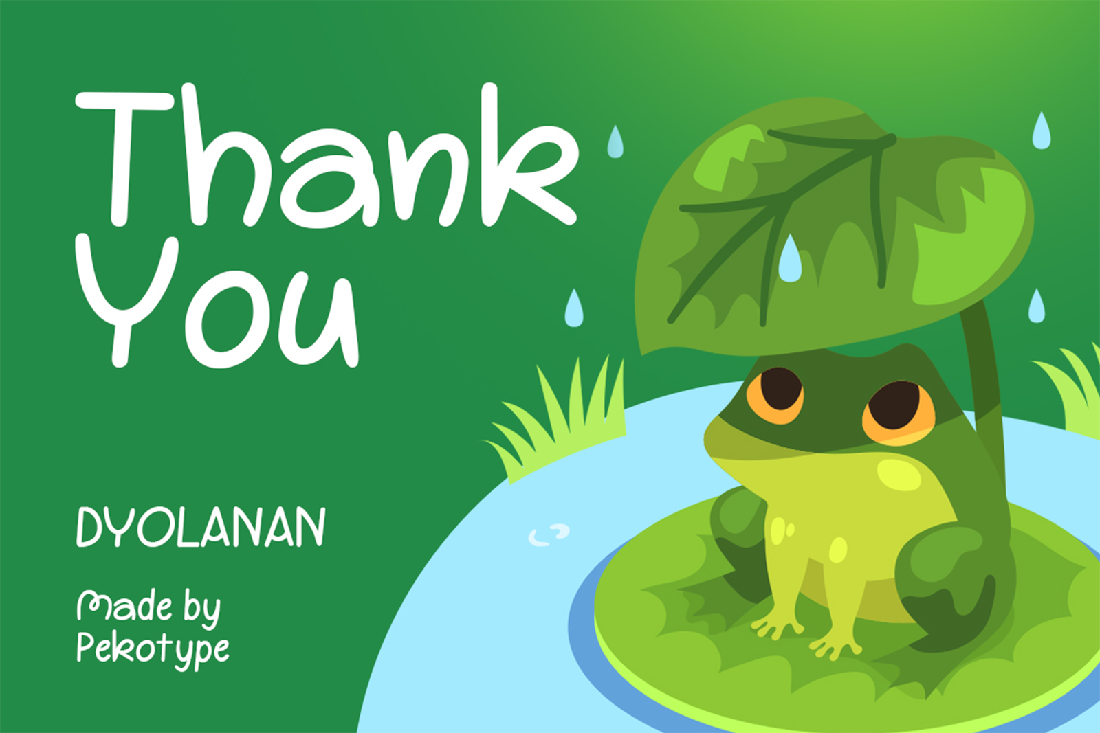 DYOLANAN Font frog themed thank you artwork