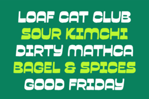 Garpit Font playful food phrases and typography showcase