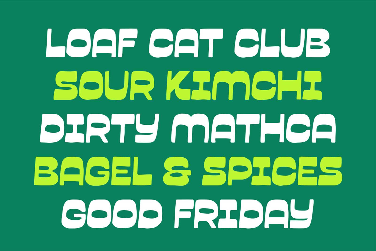 Garpit Font playful food phrases and typography showcase