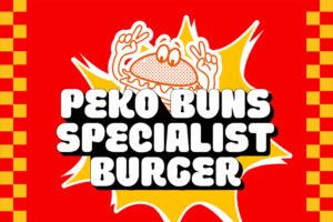 Spicy Pickle Font Peko Buns Specialist Burger promotional graphic