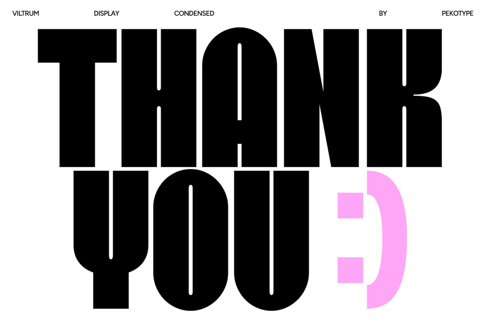 Viltrum Thank You condensed typography artwork